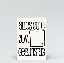 Geburtstagskarte: Alles Gute zum ....igsten Geburtstag