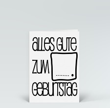 Geburtstagskarte: Alles Gute zum ....igsten Geburtstag