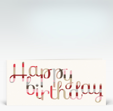Geburtstagskarte: Happy Birthday geschwungen in rot